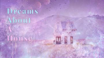 Dreams About Renovating a House