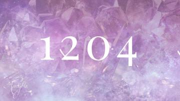 What does 1204 mean spiritually?